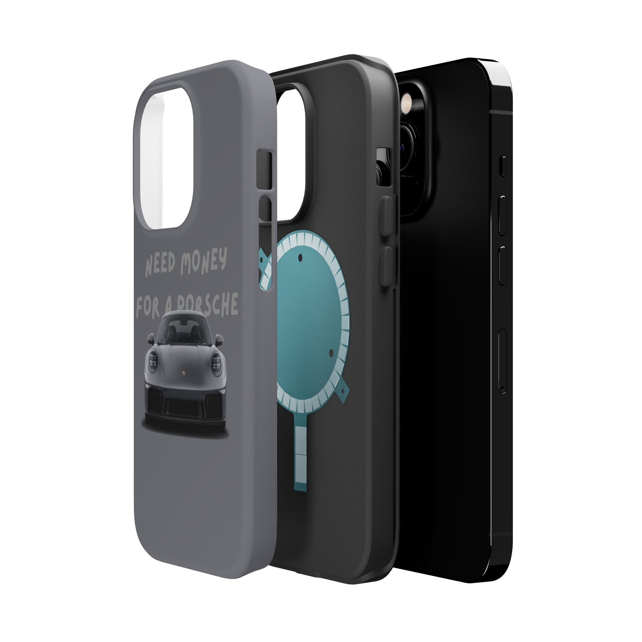 I Need money for Porsche inspired Magnetic Tough Cases