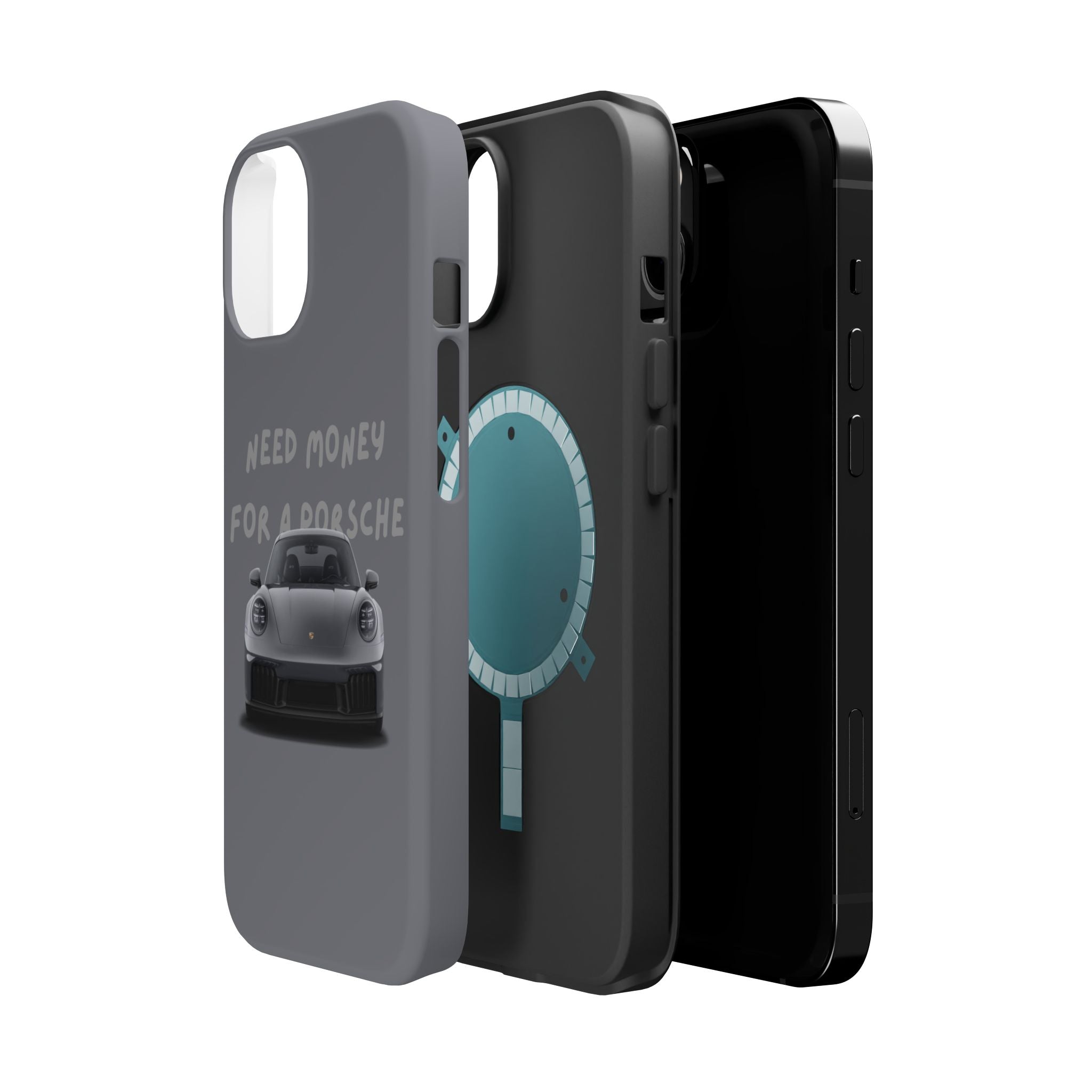I Need money for Porsche inspired Magnetic Tough Cases