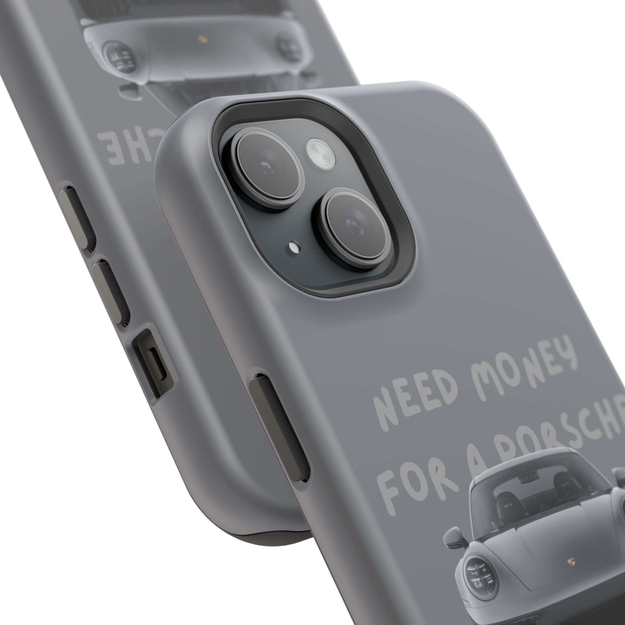 I Need money for Porsche inspired Magnetic Tough Cases